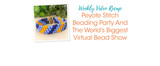 Peyote Stitch Beading Party And The World's Biggest Virtual Bead Show