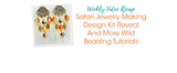 Safari Jewelry Making Design Kit Reveal And More Wild Beading Tutorials