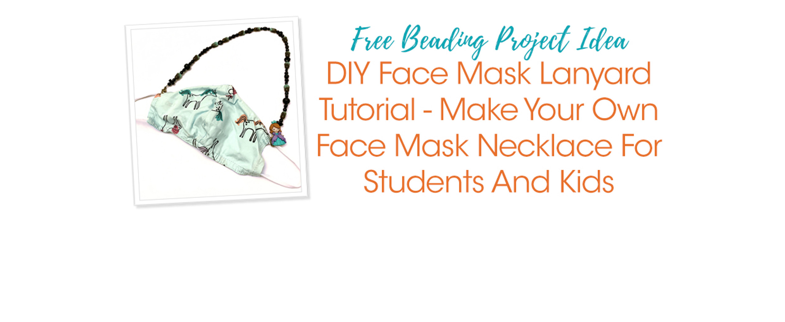 DIY Face Mask Lanyard Tutorial Make Your Own Face Mask Necklace For Students And Kids Soft