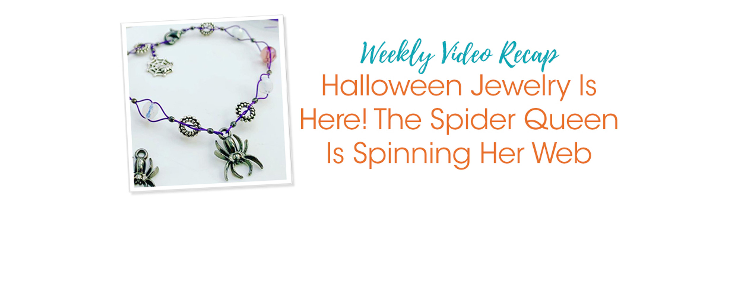 Halloween Jewelry Is Here! The Spider Queen Is Spinning Her Web! Soft