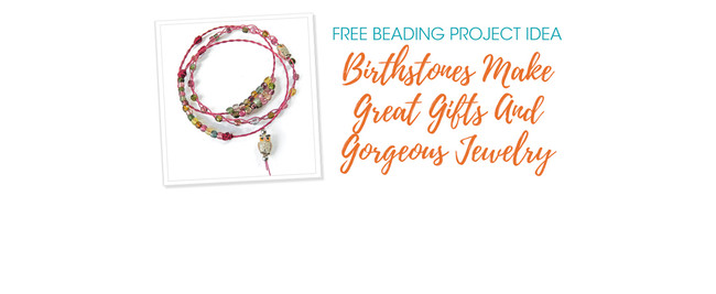 Birthstones Make Great Gifts And Gorgeous Jewelry
