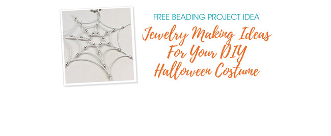 Jewelry Making Ideas For Your DIY Halloween Costume