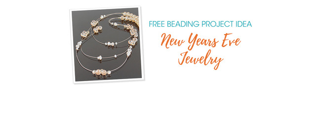 Free Beading Project Idea: New Years Eve Jewelry