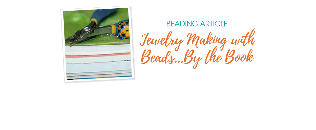 Jewelry Making With Beads By The Book - Soft Flex Company