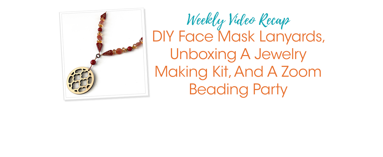 Weekly Video Recap: Fall 2020 Jewelry Making Kit Reveal And Easy Wire  Wrapped Bracelet Ideas - Soft Flex Company