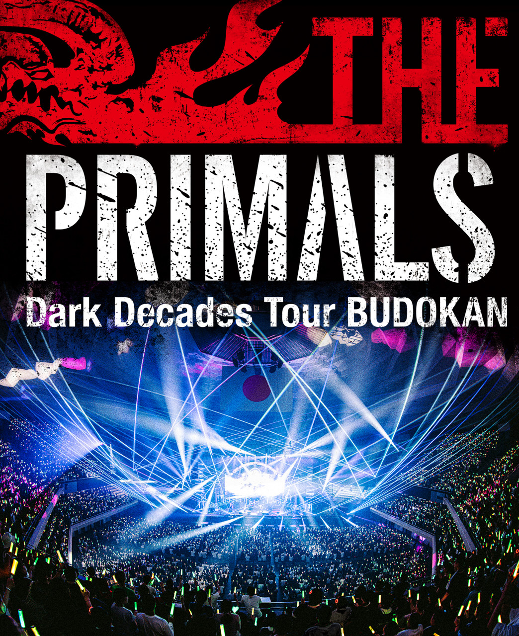 THE PRIMALS Dark Decades Tour BUDOKAN [Blu-ray] | SQUARE ENIX Store