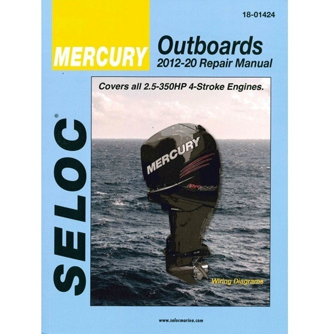 Seloc Service Manual, Mercury 2.5-350HP 4 Stroke 2012-2020