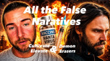 All the False Narratives - Cultivate Elevate & Demon Erasers