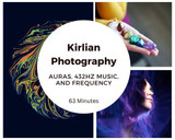 New Youtube: Auras, 432hz Music, and Kirlian Photography