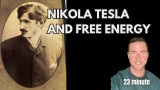 Nikola Tesla, Free Energy, and the Aether