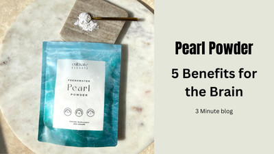 Harnessing the Power of Pearl Powder: 5 Benefits for the Brain