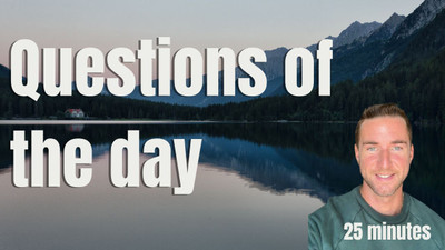 Questions of the day