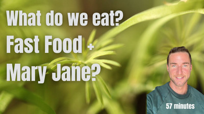 What to eat? Fast food and Mary jane truths