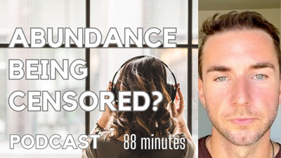 Abundance being censored podcast with Terraintheory.net