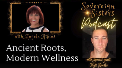 Sovereign Sisters Podcast | Parasites, EMFs, and Ancient Roots