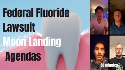 Fluoride Federal Lawsuit, Moon Landing, Agendas, and Truth: IG Live