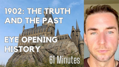 1902: The truth and the past. Eye opening history