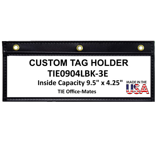 Custom 9"x4" tag holder with black borders. Stitched sewn heavy duty construction with 8 GA clear PVC covers.