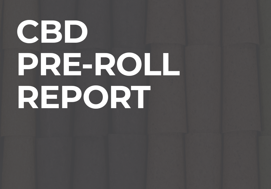 CBD Joint & Pre-Roll Report