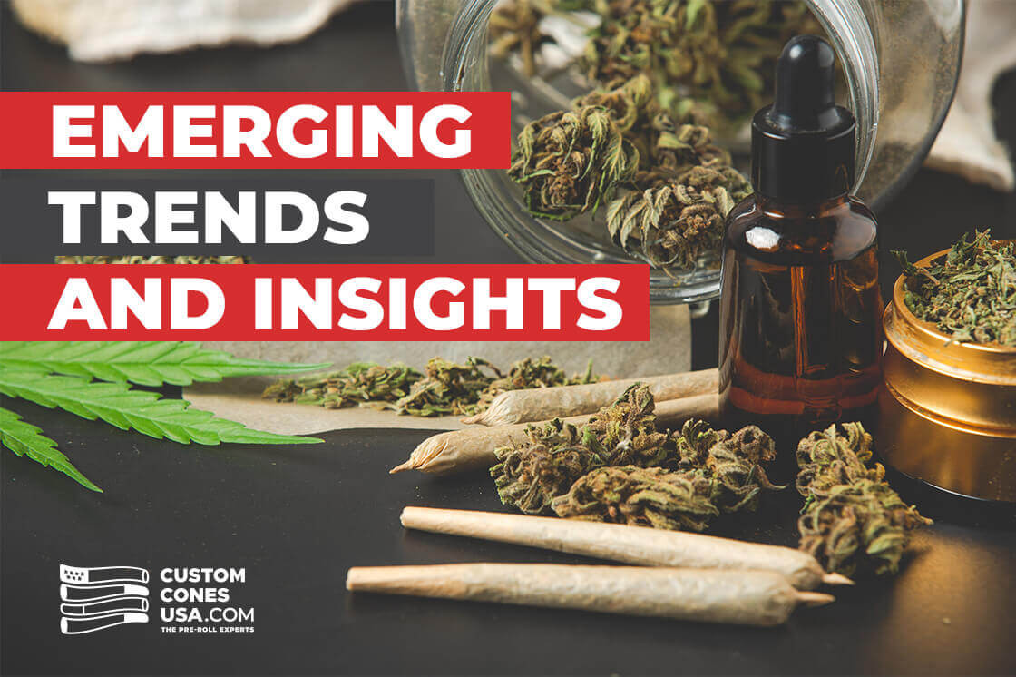 Emerging Pre Roll Industry Trends and Insights into Pre Rolled Cones Emerging Pre Roll Industry Trends and Insights into Pre Rolled Cones
