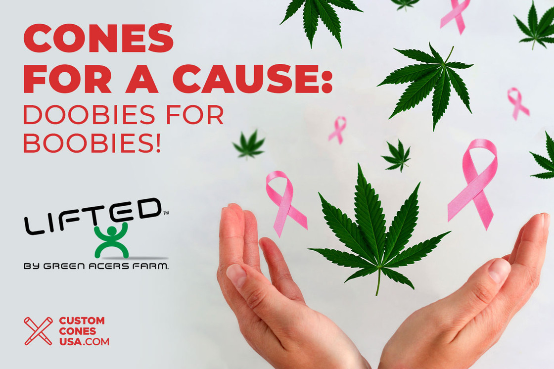 Cones For a Cause: Doobies for Boobies