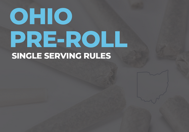 Ohio Pre-Roll Single-Serving Regulations