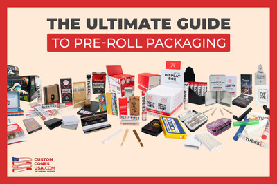 Pre-Roll Packaging: The Ultimate Guide