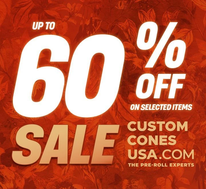 Our biggest sale of the year: up to 60% off selected items at Custom Cones USA, the pre-roll experts