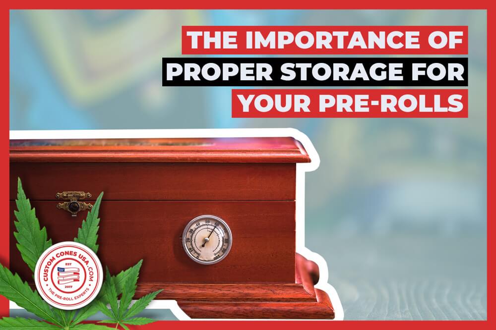 Importance of Proper Pre-Roll Packaging Blog