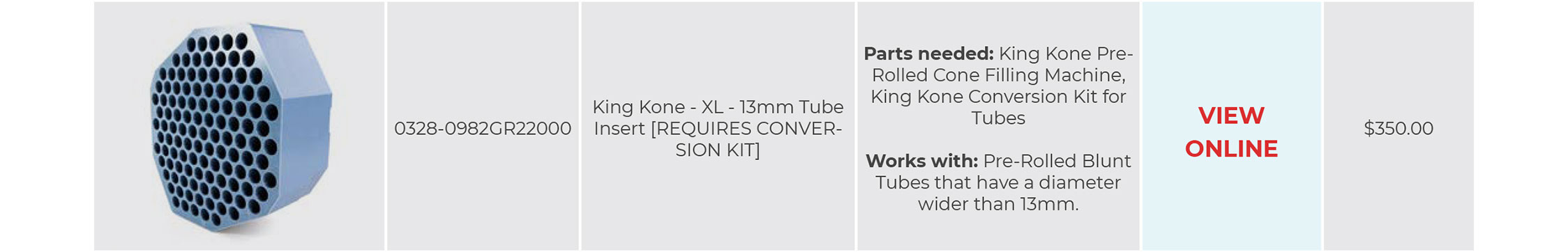 King Kone - XL - 13mm Tube Insert [REQUIRES CONVERSION KIT