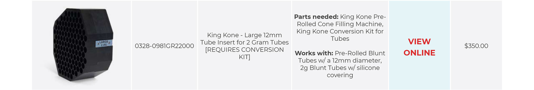 King Kone - Large 12mm Tube Insert for 2 Gram Tubes [REQUIRES CONVERSION KIT]