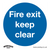 Mandatory Safety Sign - Fire Exit Keep Clear - Self-Adhesive Vinyl (SS2V1)