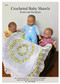Front cover Australian Craft Moods book BK34, Crocheted Baby Shawls - Round and Rectangle, by Vicki Moodie, six crocheted baby shawls, 4 round and 2 rectangular, using 3 and 4ply baby yarn and #5 perle cotton.