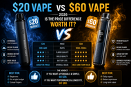 $20 Vape vs $60 Vape 2026  Is the Price Difference Worth It