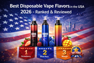 Best Disposable Vape Flavors in the USA 2026 – Ranked & Reviewed