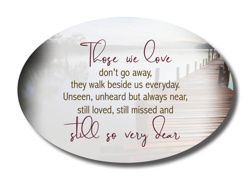  Ceramic Plaque - Those We Love 