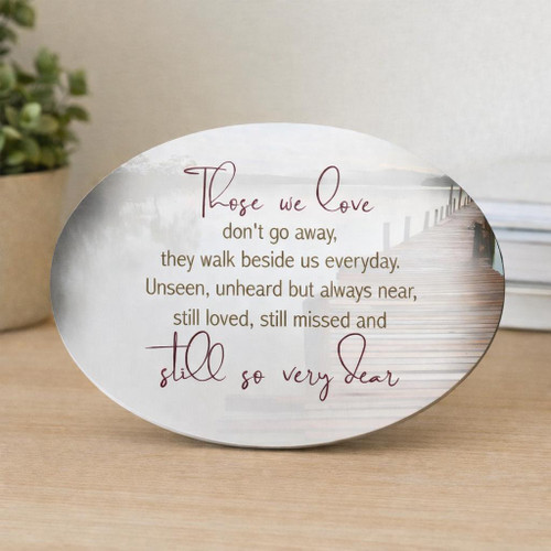  Ceramic Plaque - Those We Love 