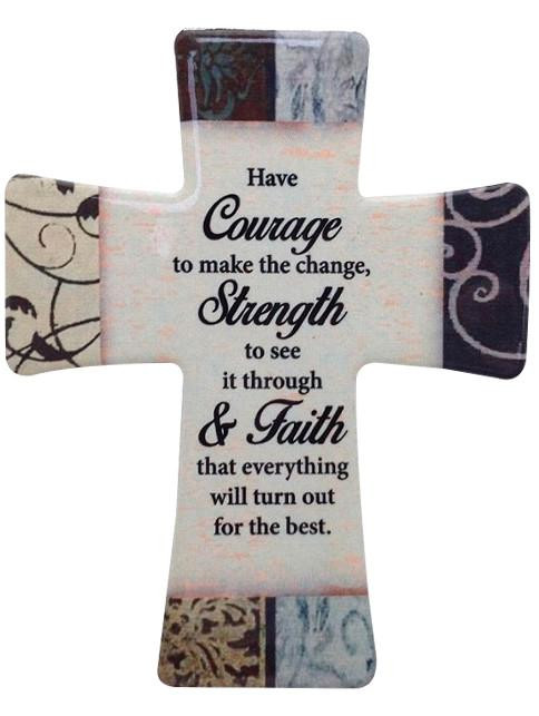 Courage, Strength and Faith Message Cross - Schools 