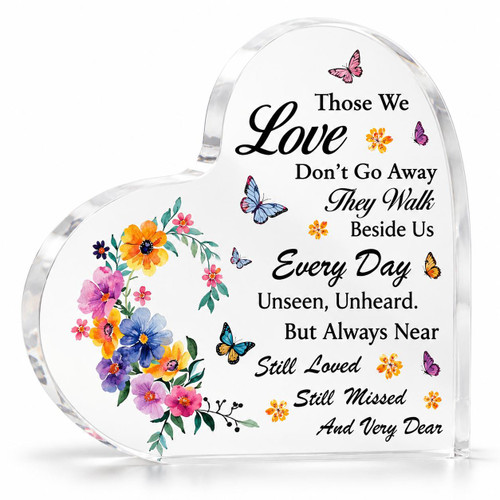  Those We Love Memorial Heart Plaque – Acrylic Remembrance Gift 