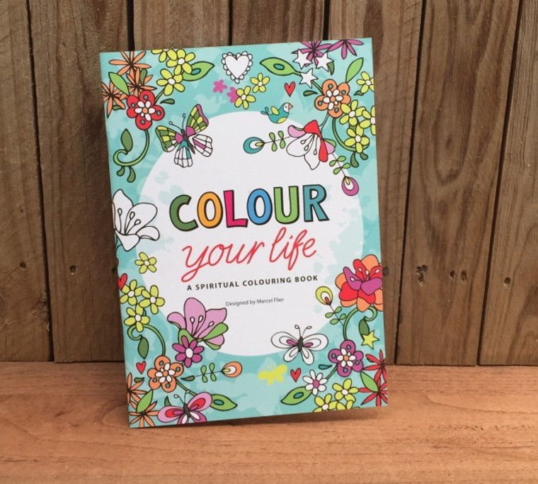 Colour Your Life - Spritual Colouring Book