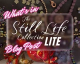 What's in the Still Life Collection LITE? Learn All About Eureka's Mid-October 2026 Collection!