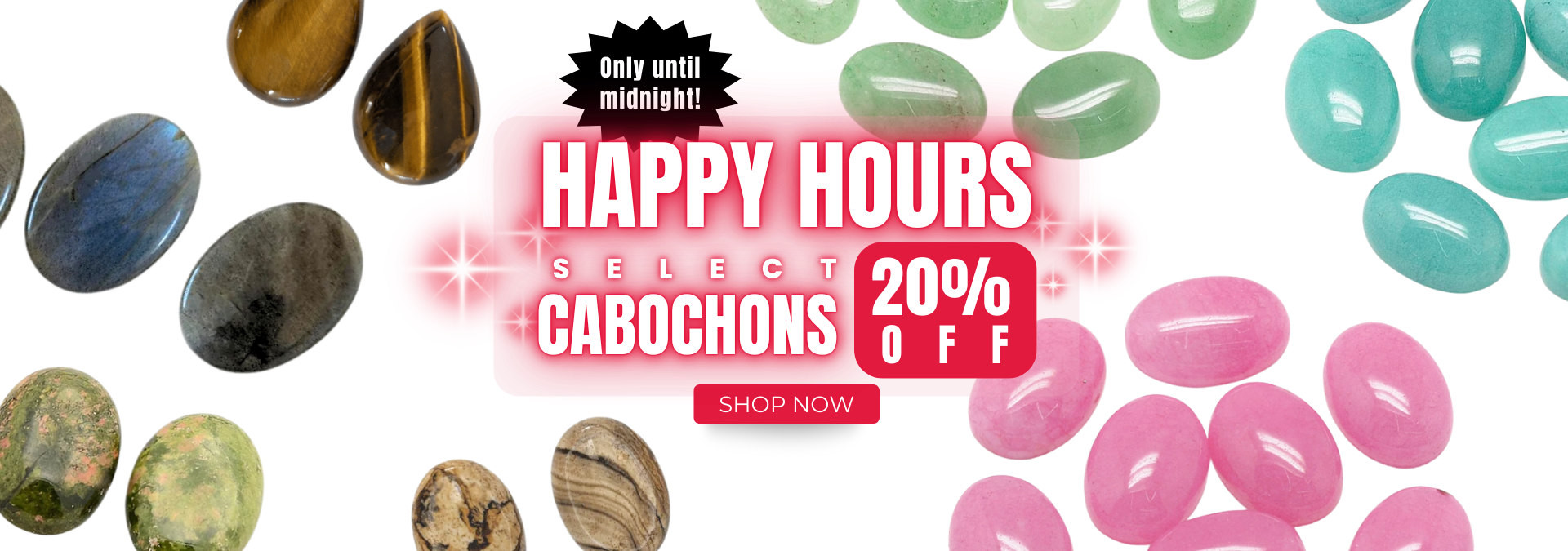 Select Cabochon Stones - 20% off.
