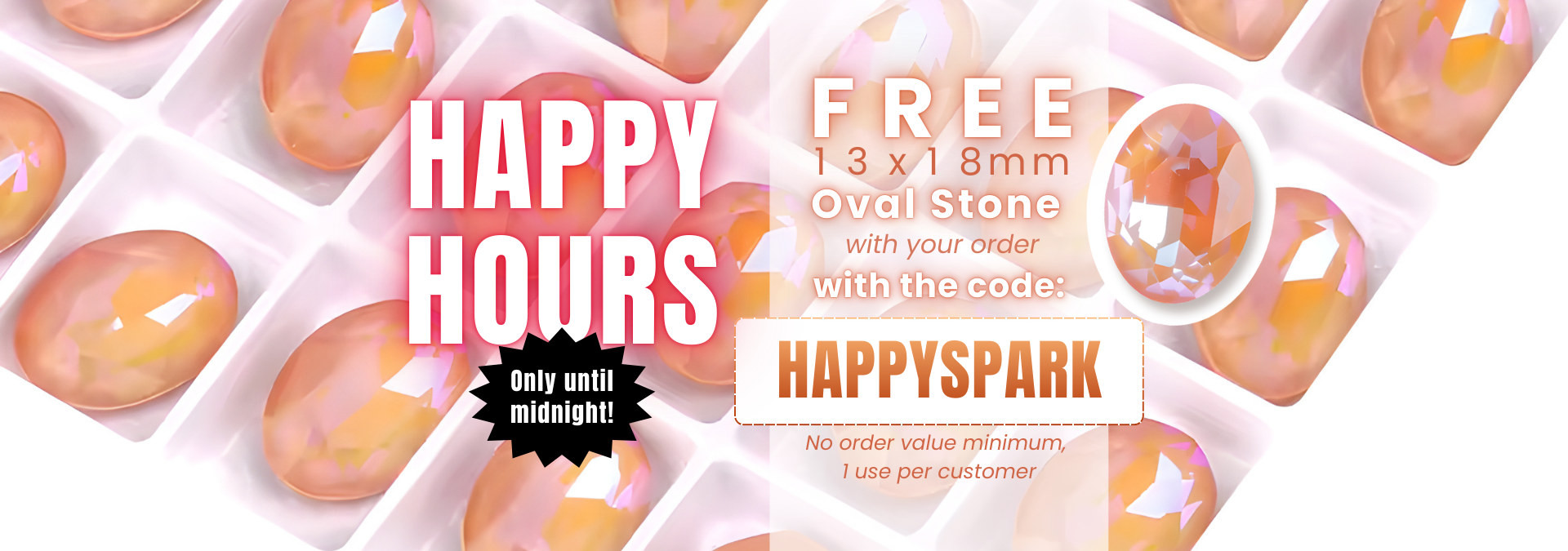 Grab a free large oval crystal stone with the code!