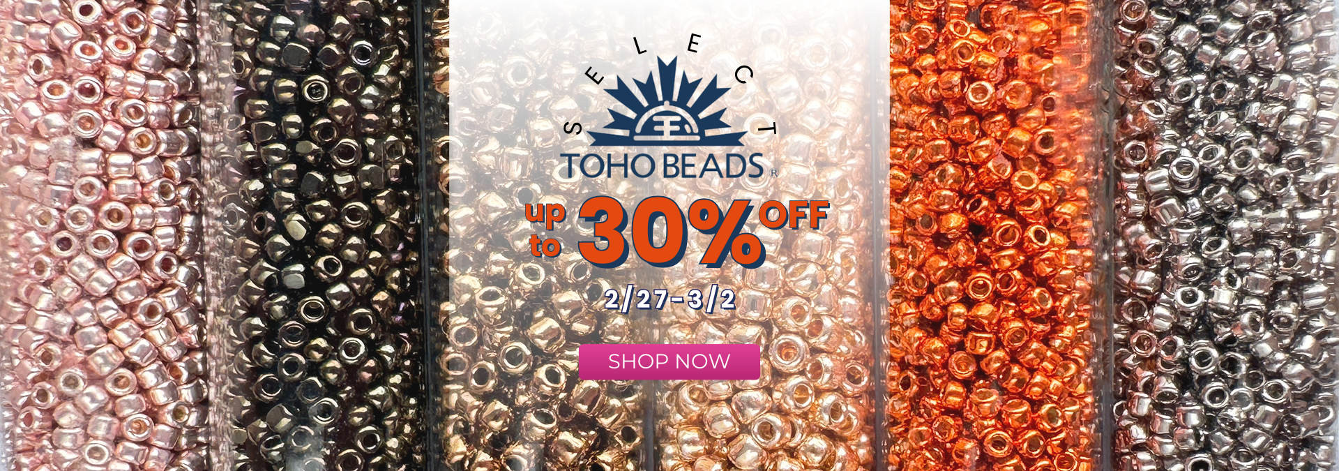 Select Toho Seed Beads up to 30% off.