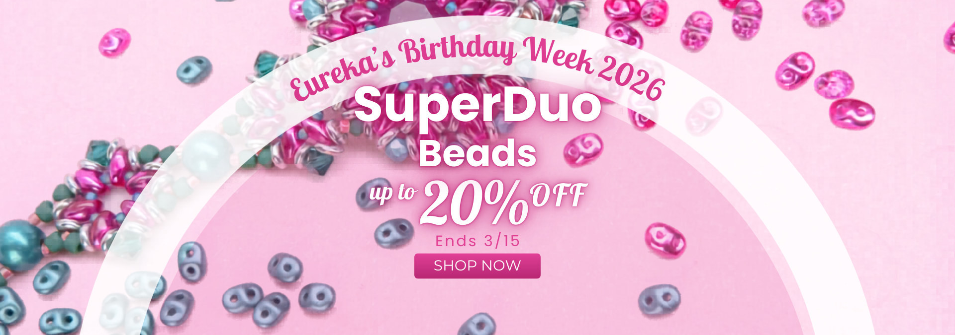Superduo Beads up to 20% off.
