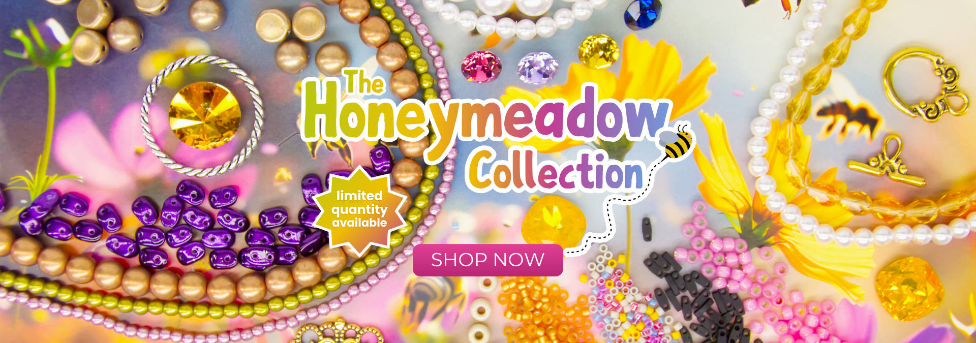 Get the Honeymeadow Beads Collection for June 2026!