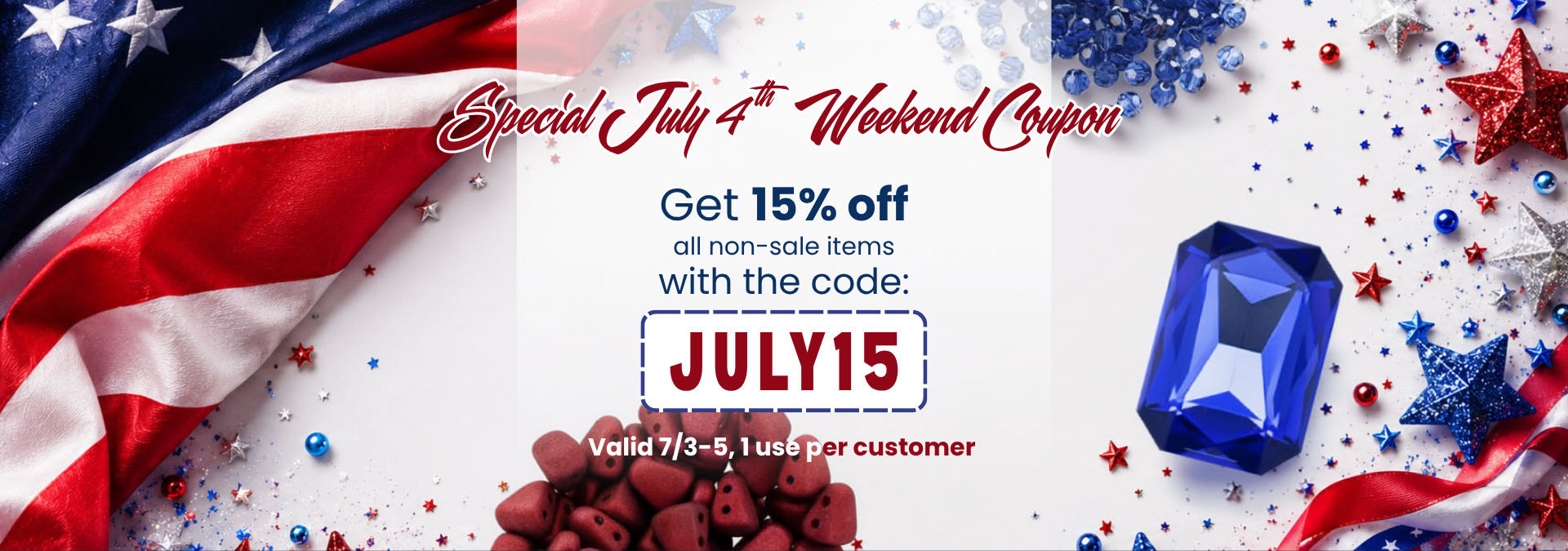 4th of July Coupon Code – 15% Off