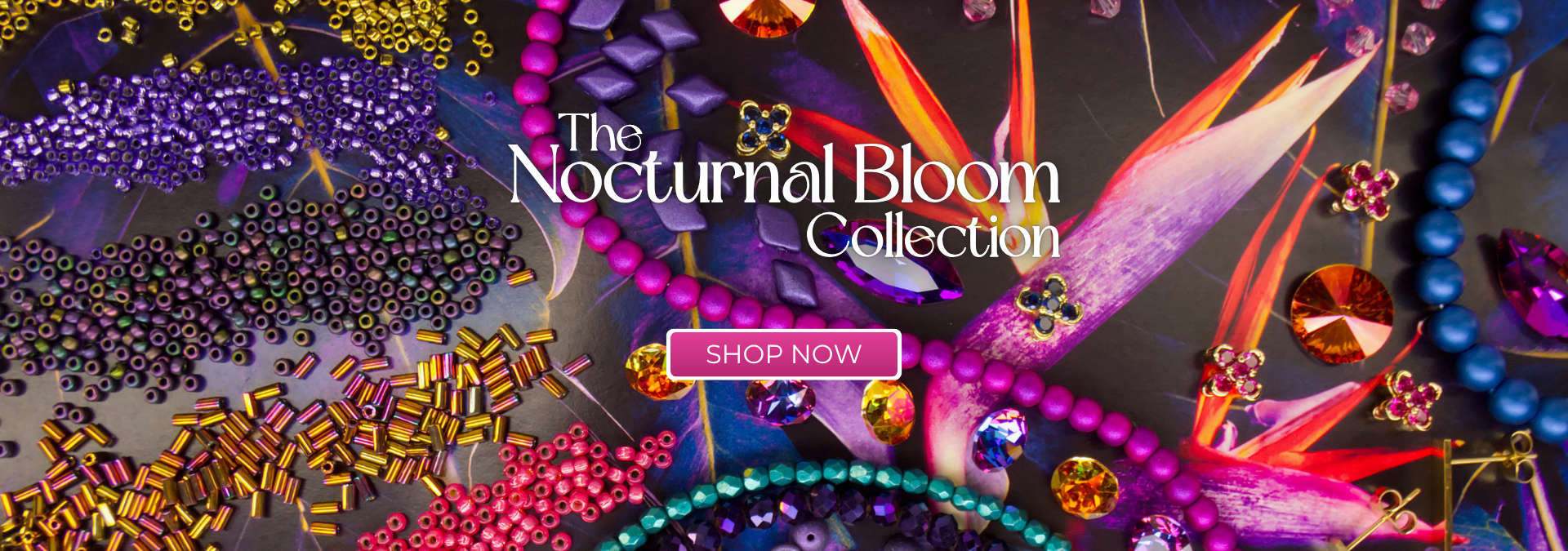 Get the Nocturnal Bloom Collection!