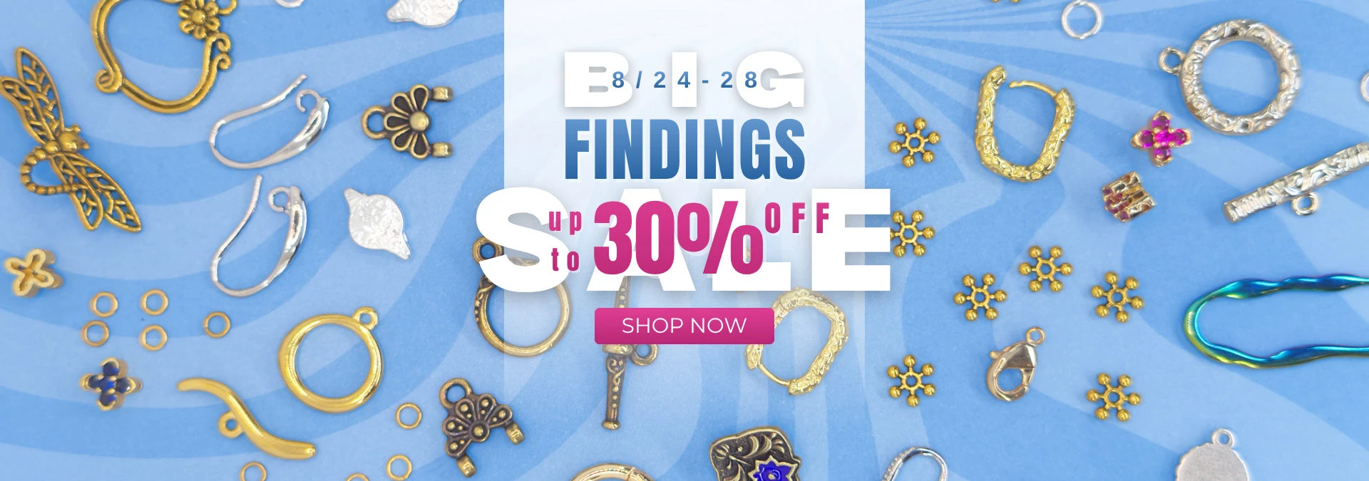 Findings Sale up to 30% off. Shop now.
