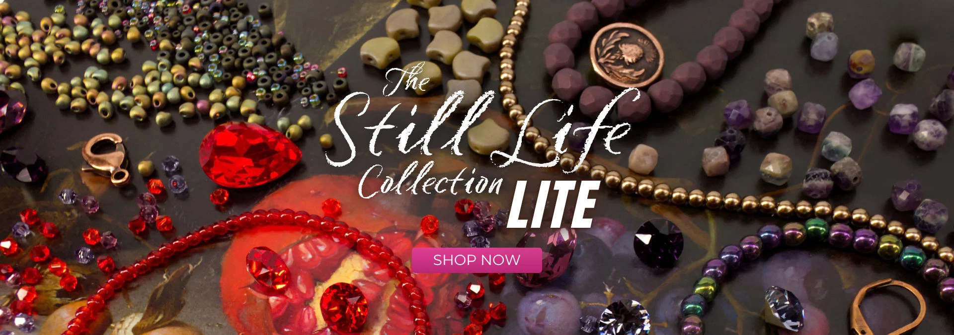 Get the new Still Life Collection LITE
